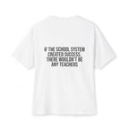 School Success Oversized Tee - System Exposed Collection
