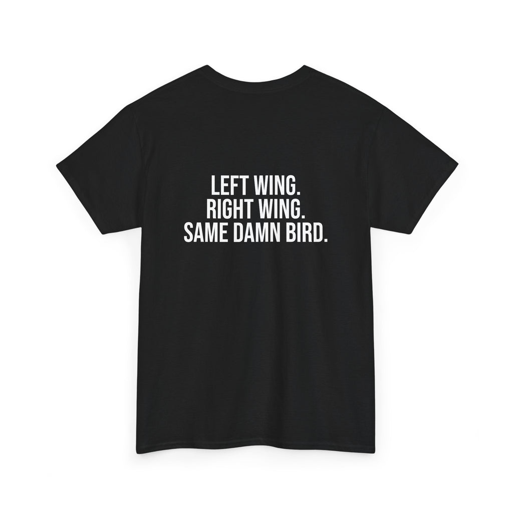 SAME DAMN BIRD -  Flagged Collection Tee